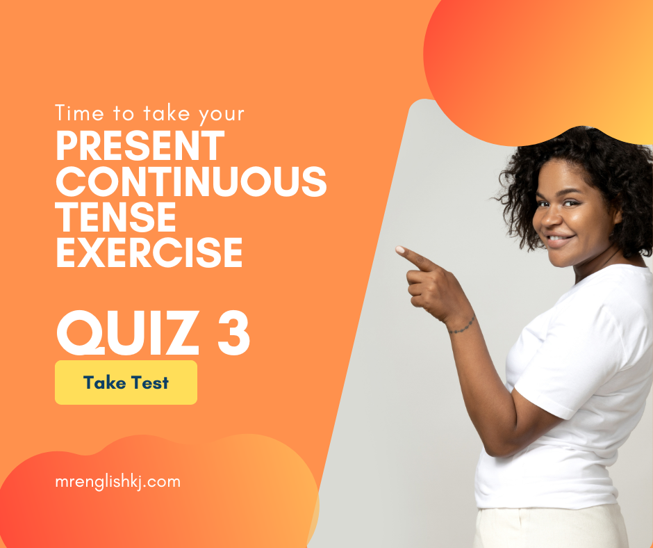 Present Continuous Tense Quiz