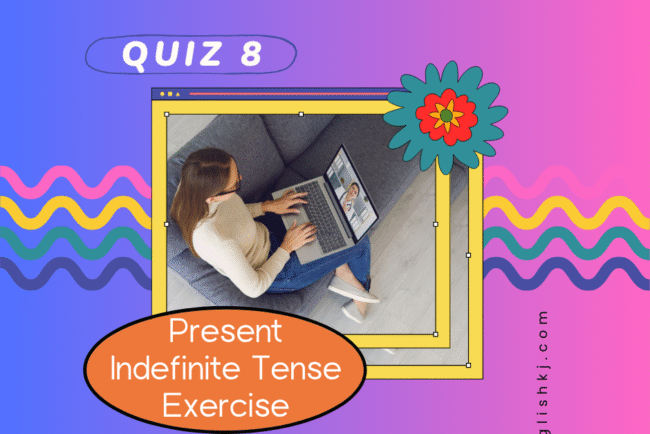 Present Indefinite Tense Quiz