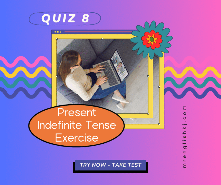 Present Indefinite Tense Quiz