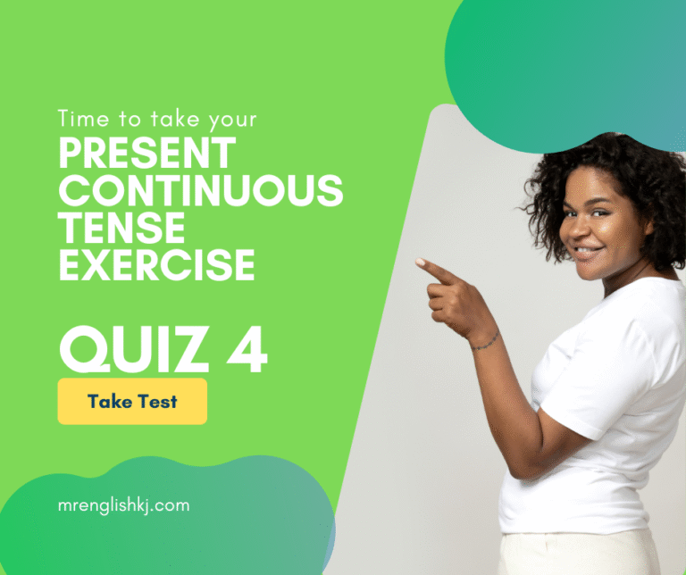 Present Progressive Tense Exercise