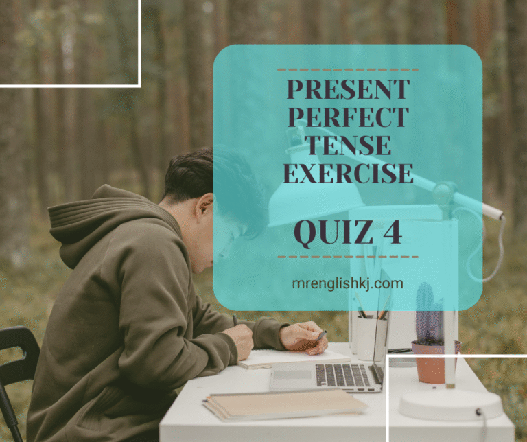 Present Perfect Tense Test