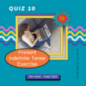 Present Indefinite / Simple Tense Quiz, Test, Exercise