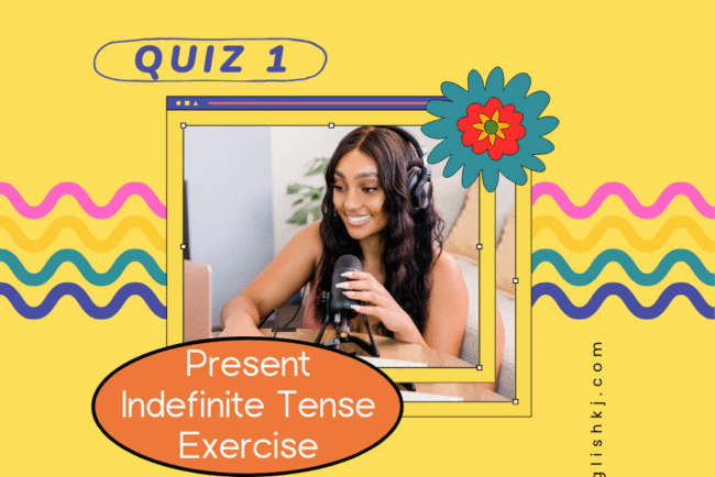 Present Indefinite / Simple Tense Quiz, Test, Exercise