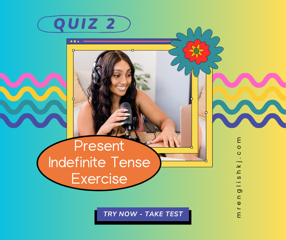 Present Simple Tense Quiz, Test, Exercise