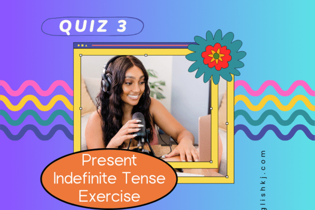 Present Indefinite Tense Quiz, Test, Exercise