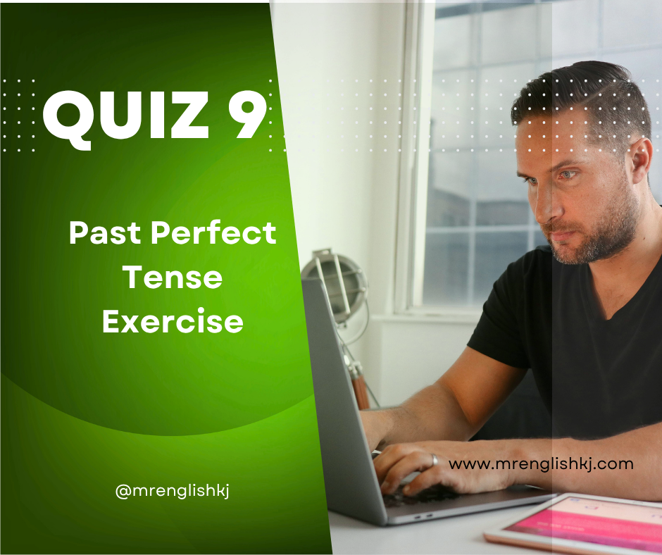 Try English: Past Perfect Tense Quiz, Test, Exercise
