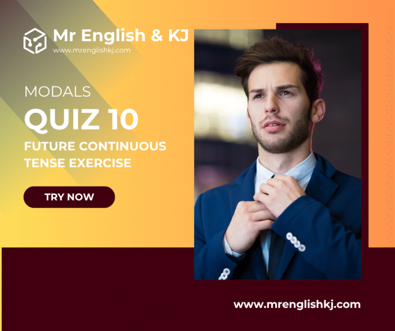 Practice Future Continuous Tense Quiz, Exercise, Test