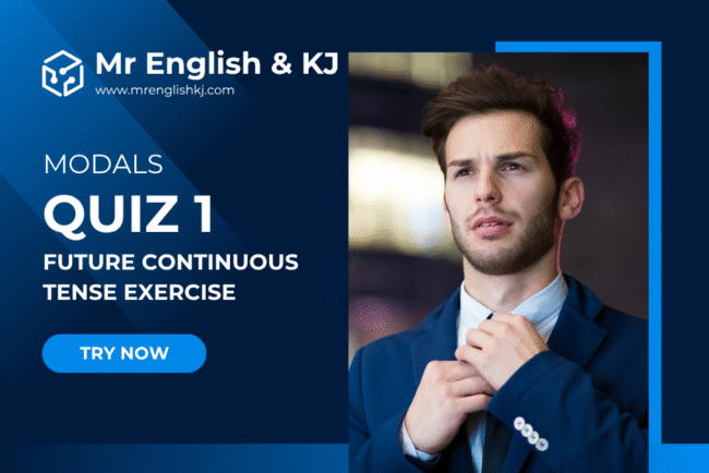 Practice Future Continuous Tense Quiz, Exercise, Test