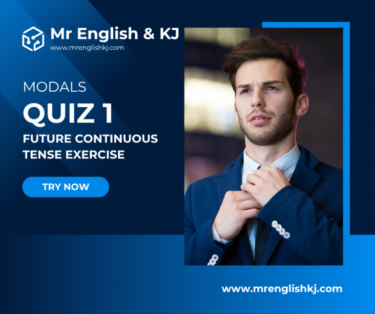 Practice Future Continuous Tense Quiz, Exercise, Test