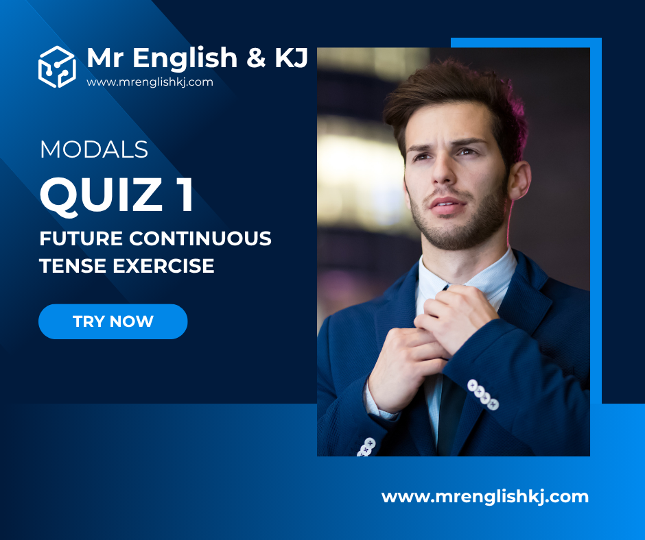 Practice Future Continuous Tense Quiz, Exercise, Test