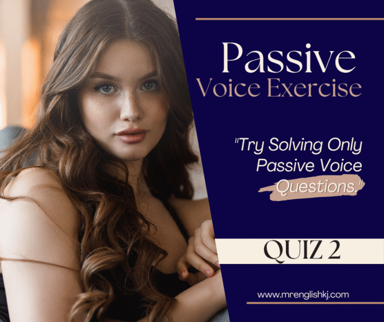 Learn and Practice Passive Voice - English Grammar and Spoken English quiz