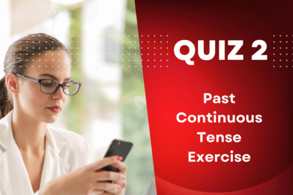 Past Continuous / Progressive Tense Quiz