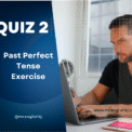 Past Perfect Tense Quiz