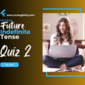 Will / Shall: Future Indefinite Tense Quiz