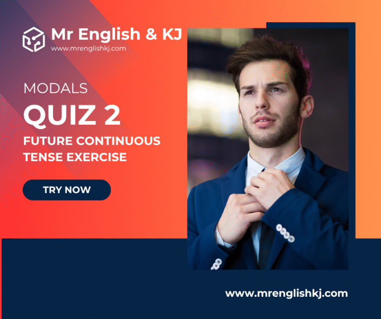 Practice Future Continuous Tense Quiz