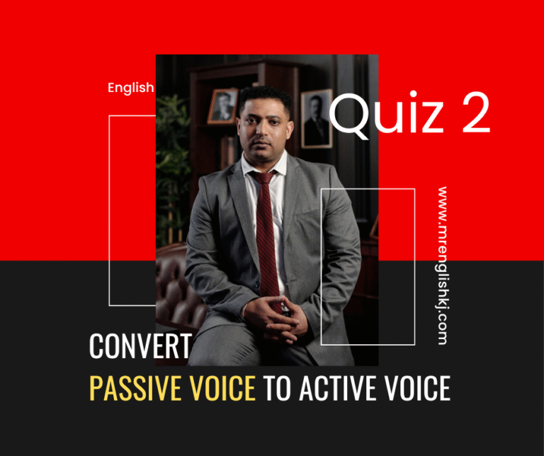 Difference between Passive voice to active: quiz