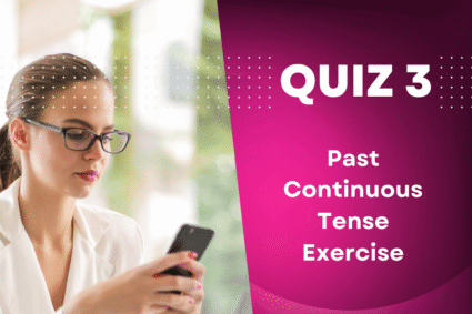 Past Continuous Tense Test