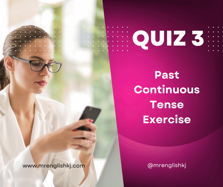 Past Continuous Tense Test