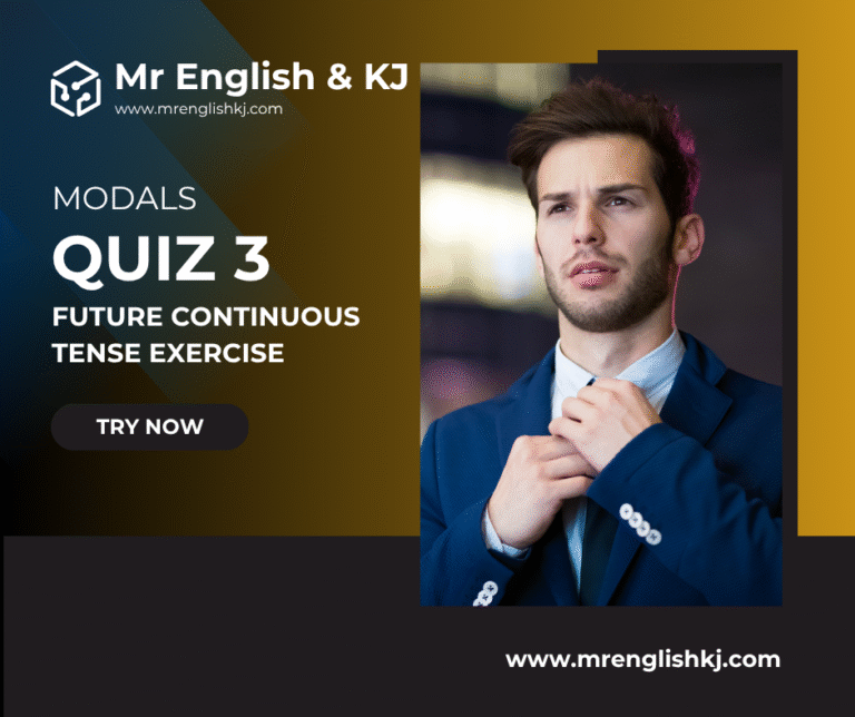 Practice Future Continuous Tense Exercise