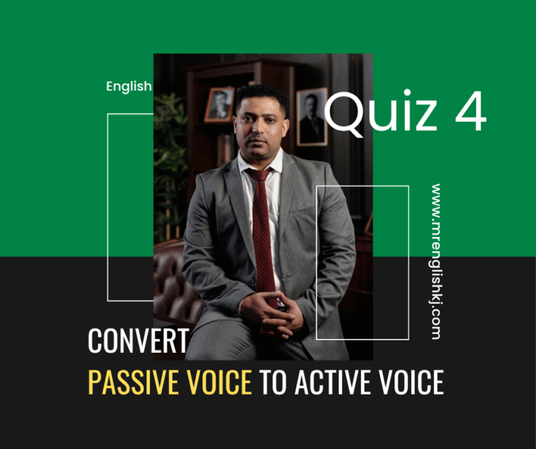 Convert Passive voice to active: Exercise, quiz, test