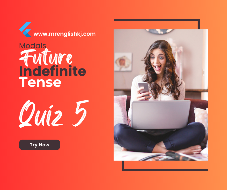 Will / Shall: Future Indefinite Tense Test