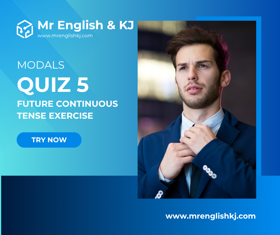 Future Continuous Tense Quiz, Exercise, Test