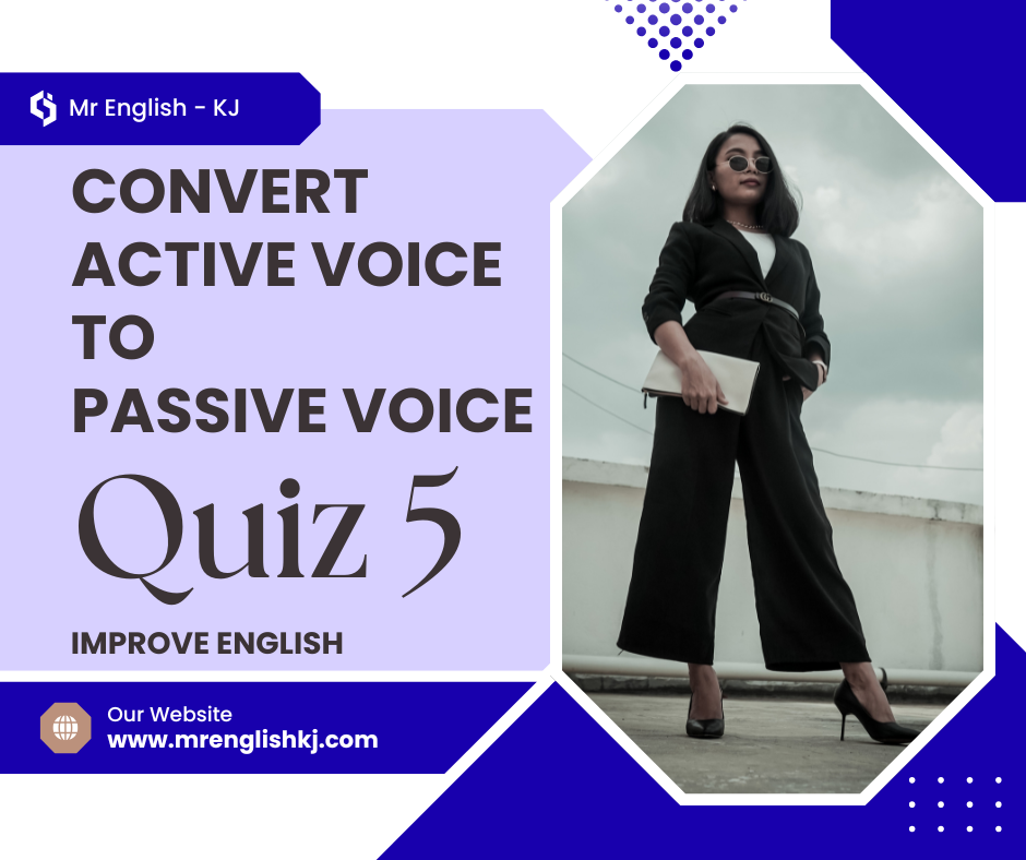 Difference between active and Passive Voice: English Test, Quiz, Exercise