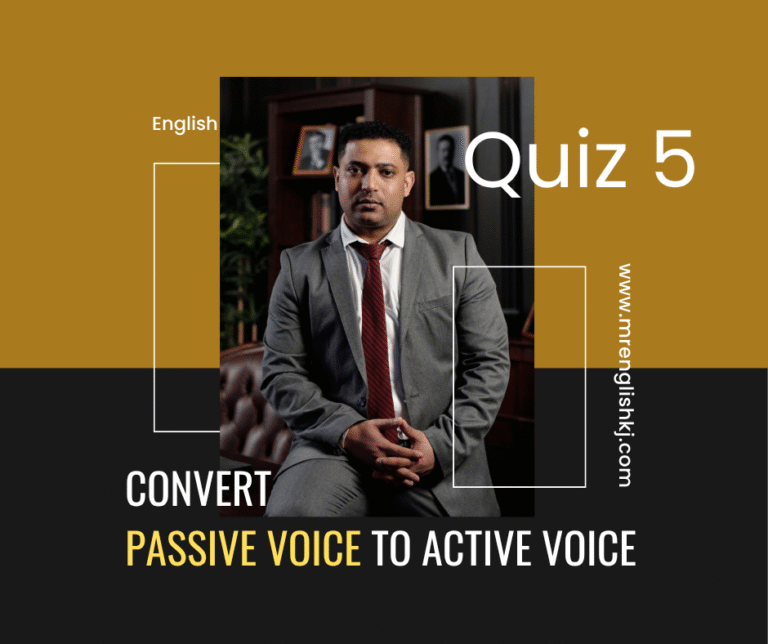Difference between Passive voice to active: Exercise, quiz, test