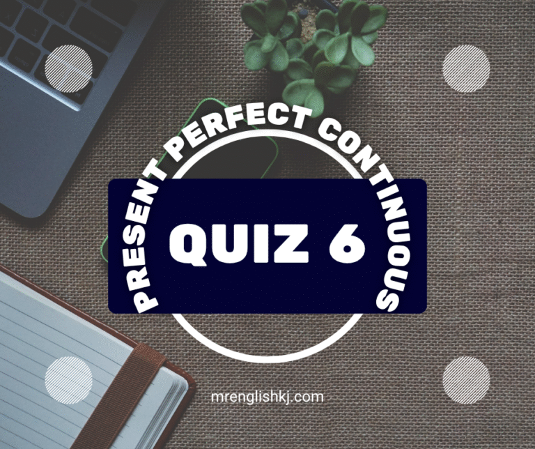 Take English: Present Perfect Continuous Tense Exercise