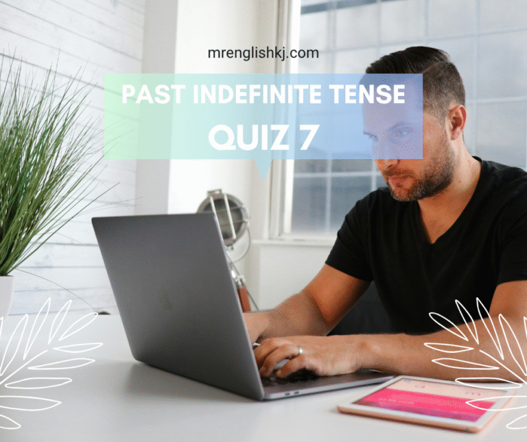 Past Indefinite Tense Exercise