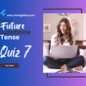 Future Indefinite Tense Quiz, Exercise, Test