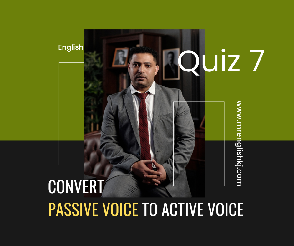 Convert Passive voice to active: test