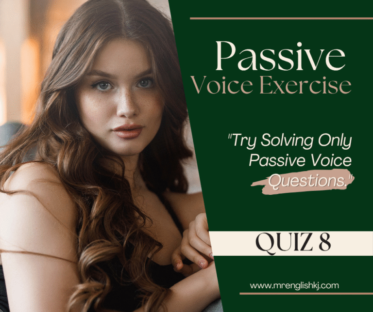 Passive Voice - English Grammar and Spoken English quiz