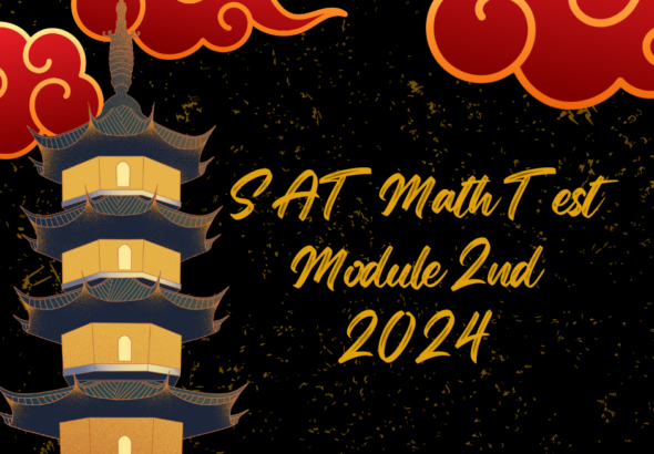 Free SAT test of 2024 Math with all math hack, solution, tricks and tips