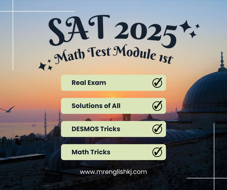 SAT 2025 Math Preparation, take test and learn from explanations of all equations